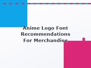 Choosing Fonts for Anime Merchandise